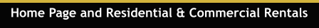 Home Page and Residential & Commercial Rentals